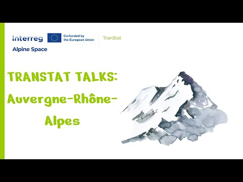 Preview image for the video "TranStat Talks: Auvergne-Rhône-Alpes".